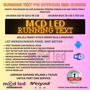 RUNNING TEXT P10 LED SMD OUTDOOR WARNA KUNING UKURAN LED 16X96 CM UKURAN BOX 20X100 CM