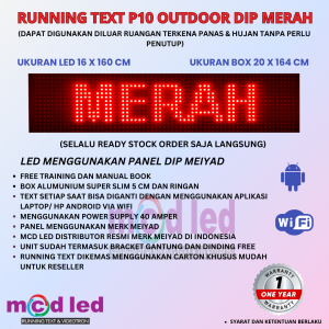 RUNNING TEXT P10 LED DIP OUTDOOR WARNA MERAH UKURAN LED 16X160 CM UKURAN BOX 20X164 CM