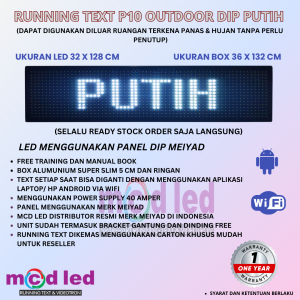 RUNNING TEXT 32X128 CM P10 LED DIP OUTDOOR WARNA PUTIH UKURAN BOX 36X132 CM